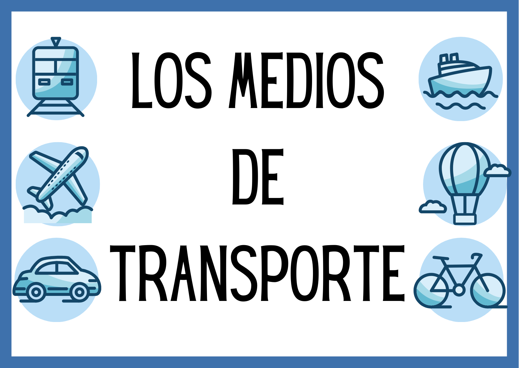 LOS MEDIOS DE TRANSPORTE | VOCABULARIO | Arche-ELE