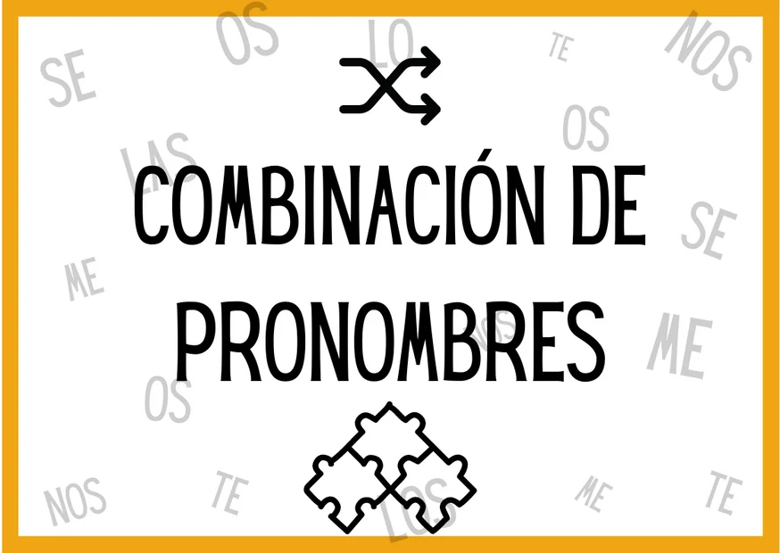 combinación de pronombres